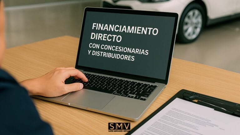Financiamiento Directo con Concesionarias y Distribuidores